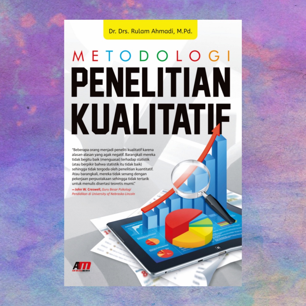 Metodologi Penelitian Kualitatif