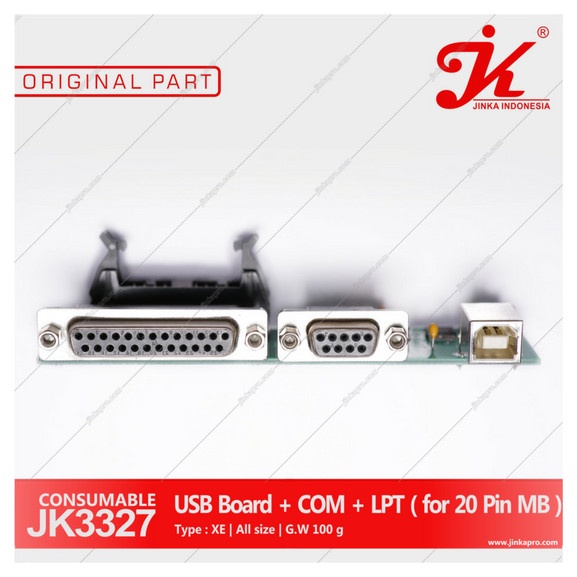 

JK3327/ USB Board + Serial Port + LPT (Old)/ Jinka/ Jinka Sparepart