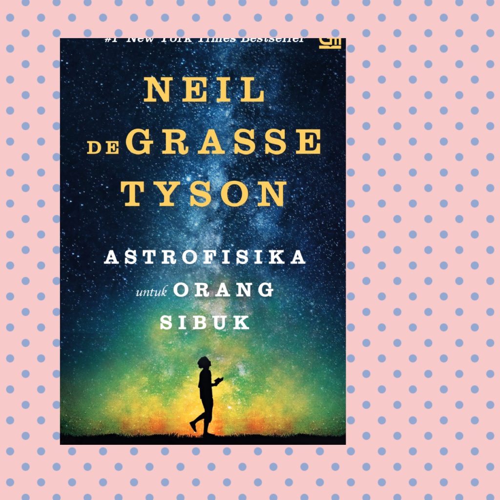 Astrofisika Untuk Orang Sibuk