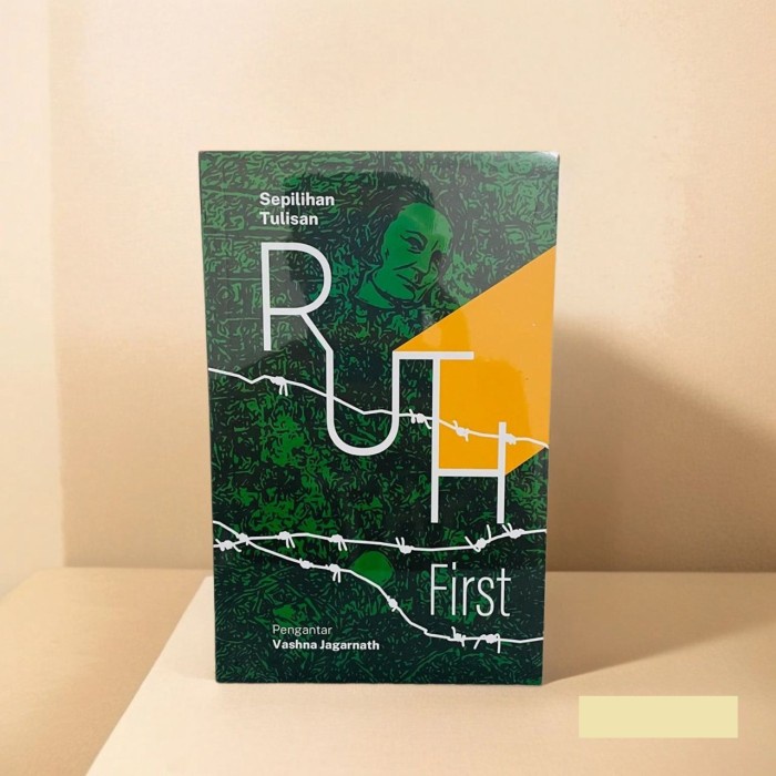 

Ruth First - Sepilihan Tulisan