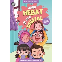 Buku Anak Anak Hebat Di Era Digital