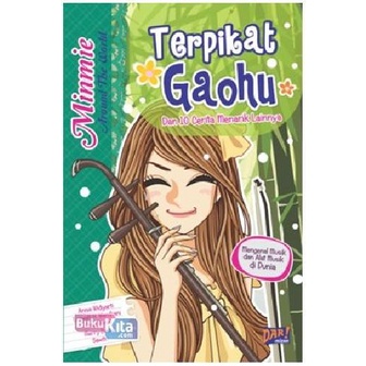 Buku Anak Minmie Atw: Terpikat Gaohu
