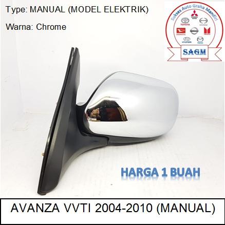 SPION AVANZA VVTI 2004-2010 (MANUAL MODEL ELEKTRIK) CHROME