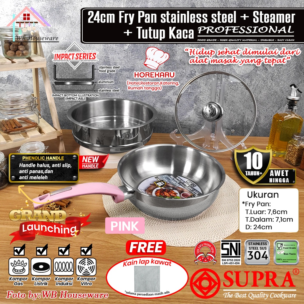 Citayam SUPRA Panci fry pan stainless 24cm + steamer + tutup kaca viliron professional series SUS