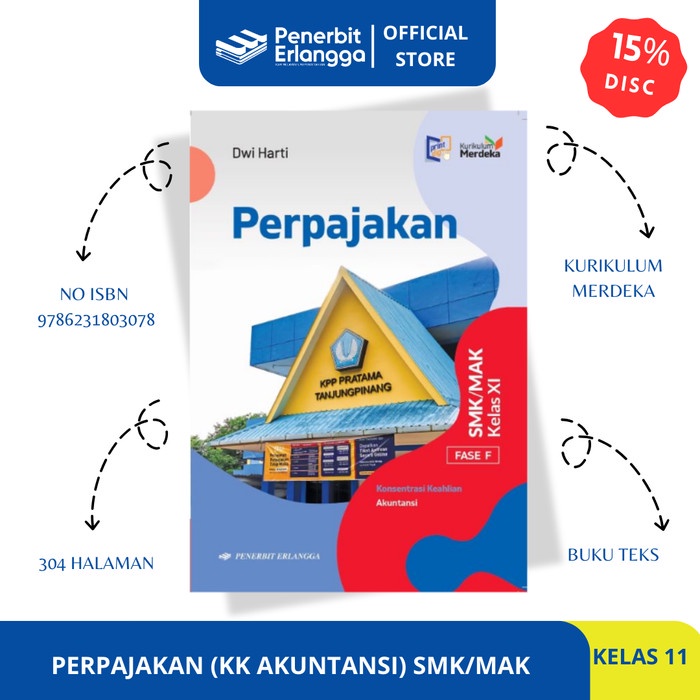 

SALE !!! PERPAJAKAN (KK AKUNTANSI) SMK/MAK KELAS 11 FASE F KURIKULUM MERDEKA ERLANGGA READYY