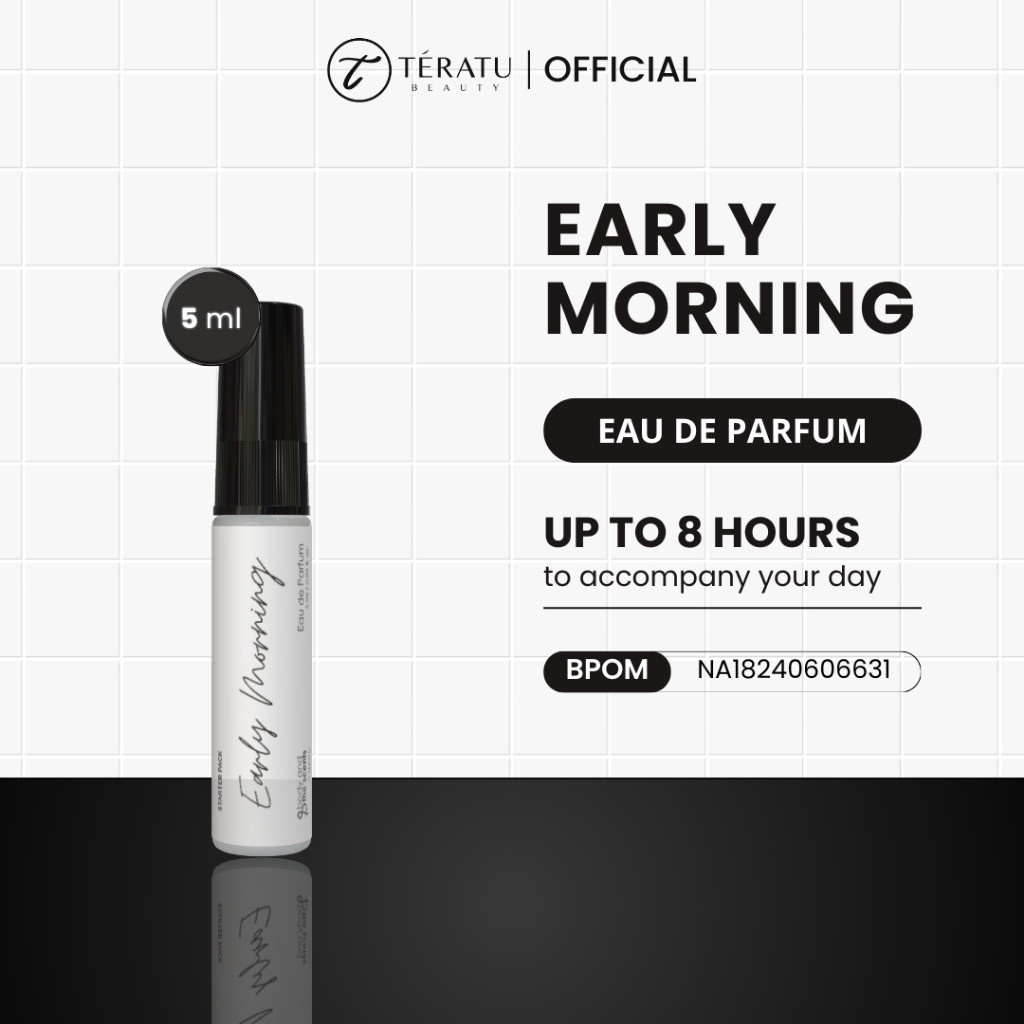 TERATU BEAUTY Eau de Parfum EDP Early Morning (Starter Pack) 5ml (Parfum Tahan Lama Wanita EDP Terat
