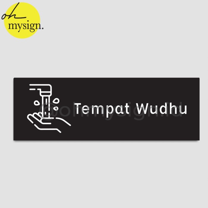 Sign Board Tempat Wudhu Signage Tempat Wudhu Sign Wudhu