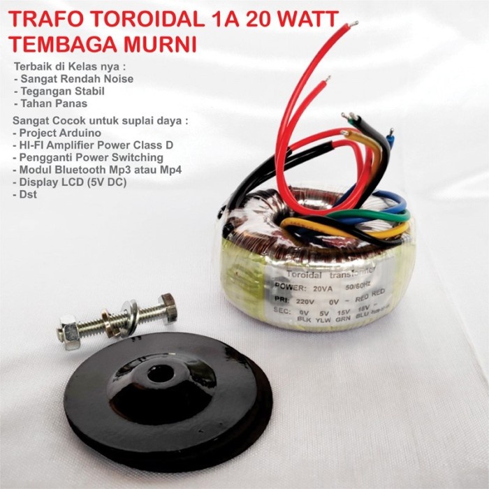 TERBARU - TRAFO TOROID 1A 0 18V TOROIDAL TRANSFORMER 20 WATT 0 5V 15V NON CT
