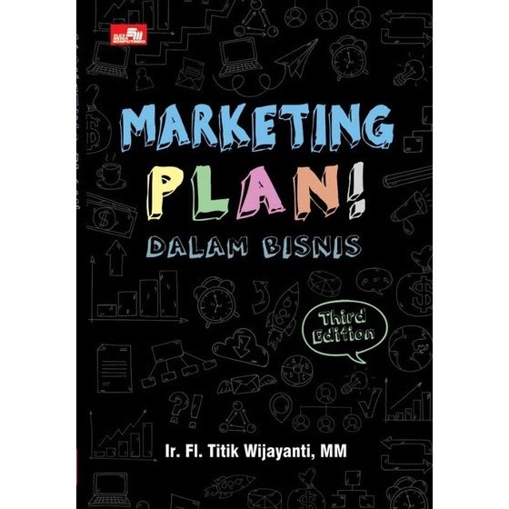 

SALE !!! MARKETING PLAN DALAM BISNIS BY TITIK WIJAYANTI MM READYY