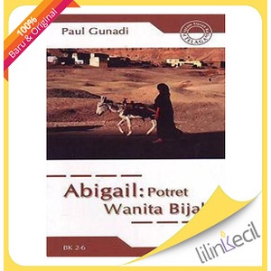 

Abigail - Potret Wanita Bijaksana