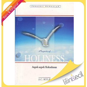 

Aspek-Aspek Kekudusan - Aspects Of Holiness (J.C. Ryle)