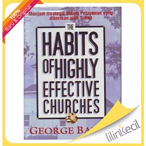 

The Habits Of Highly Effective Churches - Terjemahan(George Barn