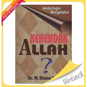 

Buku Anda Ingin Mengetahui Kehendak Allah (Dr. M. Blaine Smith)
