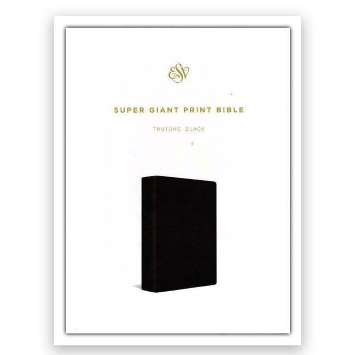

Esv Super Giant Print Bible Trutone Imitation Leather - Black