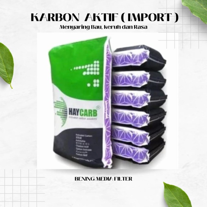 KARBON AKTIF / KARBON AKTIF FILTER AIR / HAYCARB / CARBON AKTIF-IMPORT