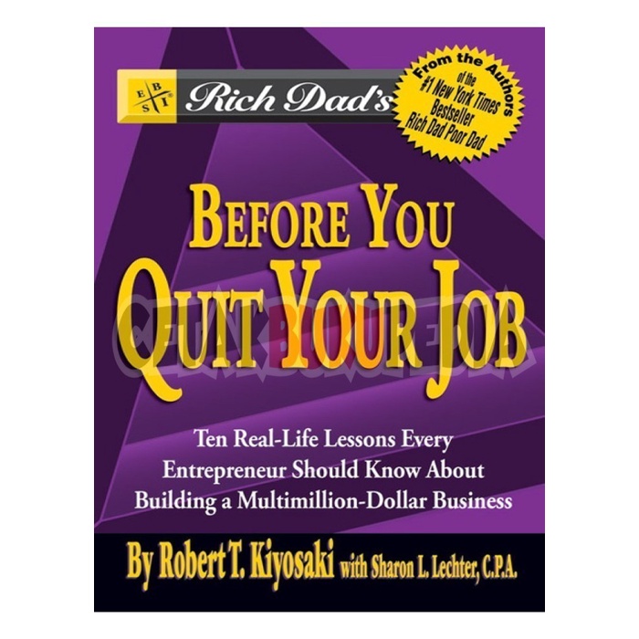 Buku English Quit Your Job Robert Kiyosaki Before You