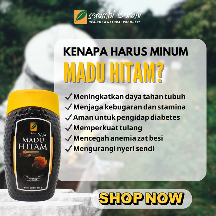 

BARANG TERLARIS MADU HITAM 500gr SERAMBI BOTANI HEALTHY & NATURAL PRODUCTS