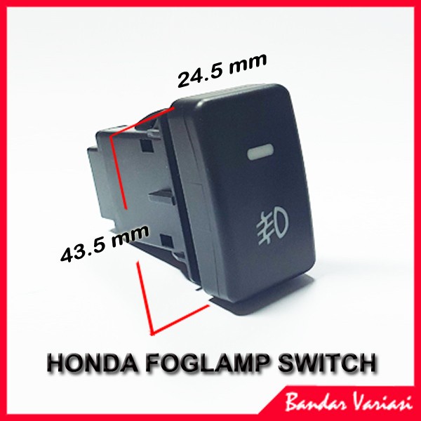 Switch Saklar Foglamp Kabut Brio Mobilio Jazz City Civic CRV Freed