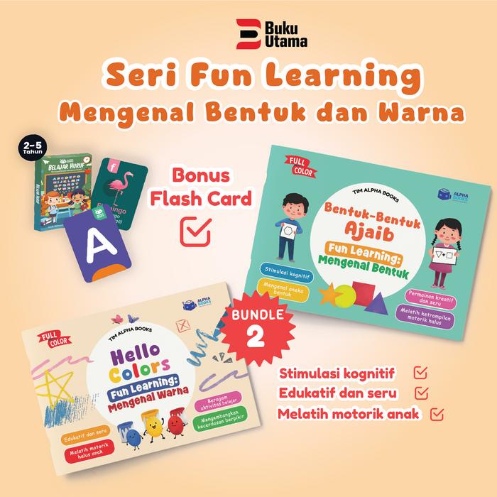 

(Bundle 2 Buku) Paket Seri Fun Learning - Buku Edukasi Anak Mengenal Warna Dan Bentuk-FullColor