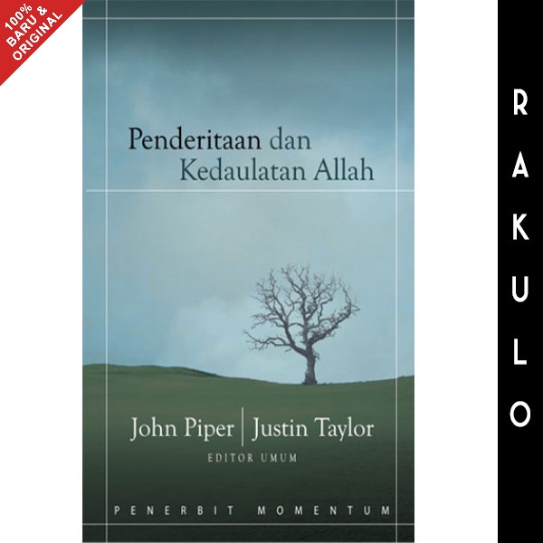

Buku Penderitaan Dan Kedaulatan Allah - John Piper Dan Justin Taylor