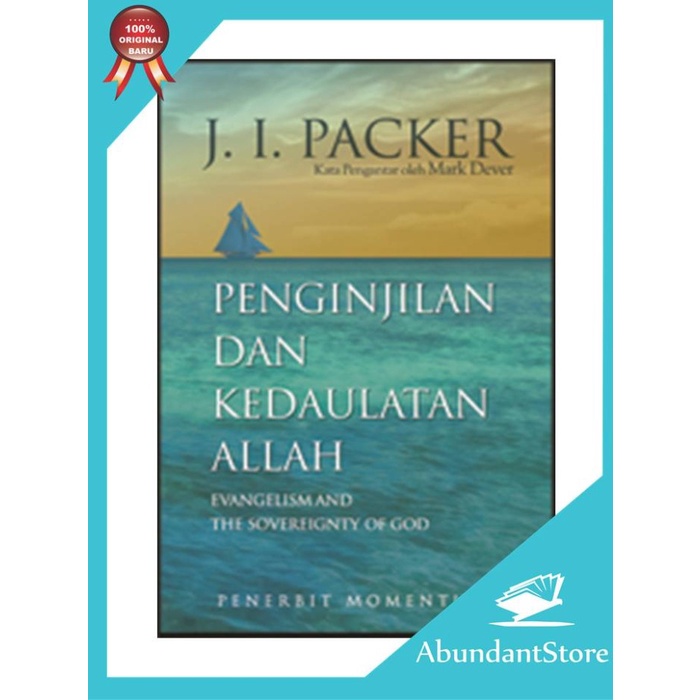 

Buku Penginjilan Dan Kedaulatan Allah - J. I. Packer