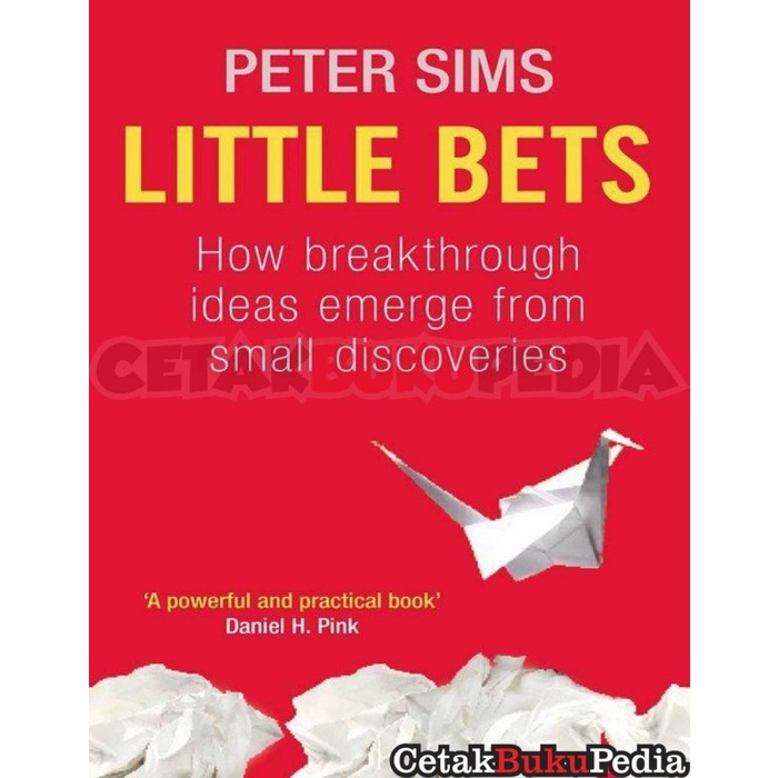 Book Little Bets How Breakthrough Ideas Emerge Small Discoveries