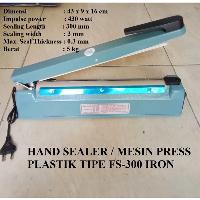 Paling Berkualitas Hand Sealer / Mesin Press Plastik Tipe Fs-300 / Fs 300 / Fs300 Iron