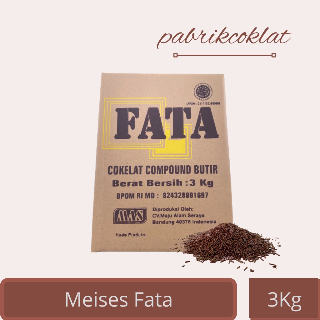

HJ FATA Meises / Coklat Butir / Meses Coklat 3Kg