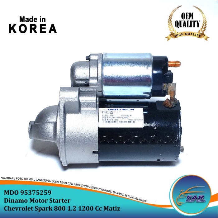 Dinamo Motor Starter Chevrolet Spark 800 1.2 1200 Cc Matiz Import Korea