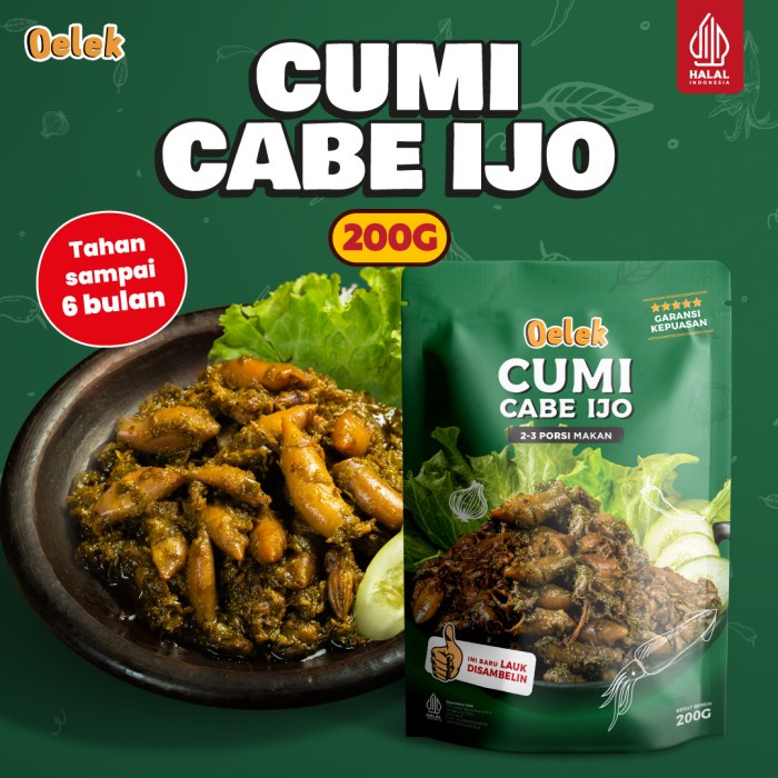 

Cumi Cabe Ijo Oelek / Lauk Cumi Cabai ijo / Lauk Siap Saji