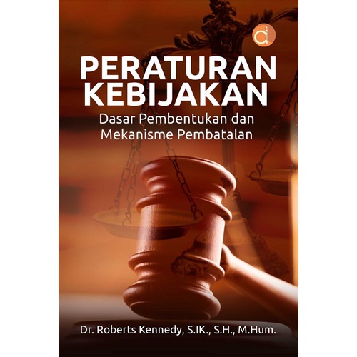

Diskon Buku Peraturan Kebijakan Dasar Pembentukan Dan Mekanisme - Buku Hukum Packing Aman