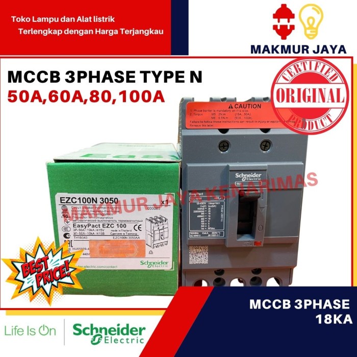 MCCB EZC SCHNEIDER 20A 40A 50A 60A 80A 100A TYPE N 18KA EASYPACT ORI