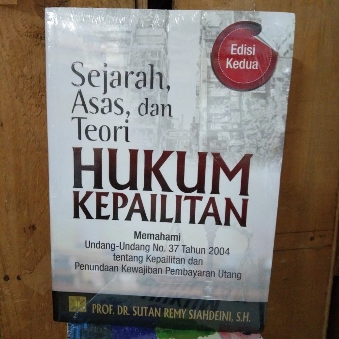 

SALE !!! HUKUM KEPAILITAN SEJARAH ASAS DAN TEORI EDISI KEDUA - SUTAN REMY SJAHD READYY