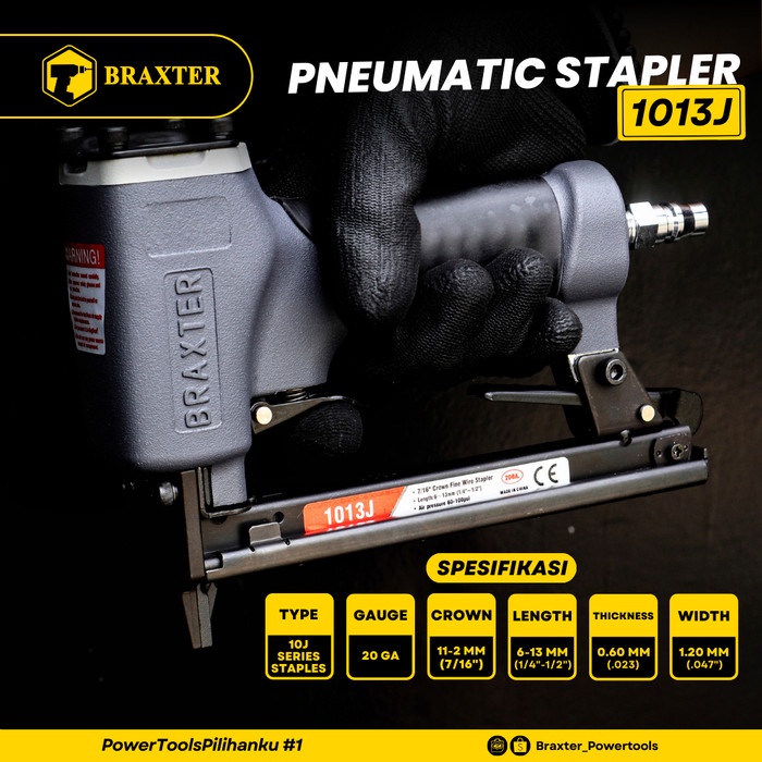 1013J. PNEUMATIC STAPLER / STAPLER TEMBAK / STAPLES TEMBAK BRAXTER