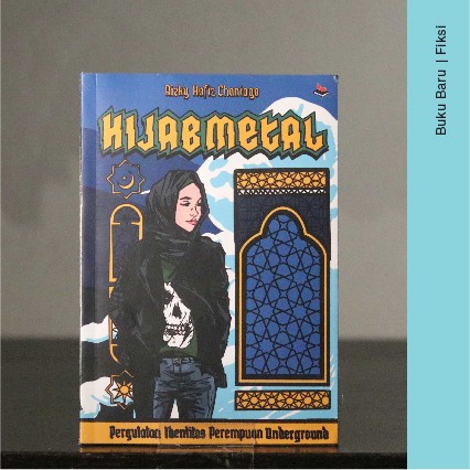 

SALE !!! BUKU HIJAB METAL - RIZKY HAFIZ CHANIAGO READYY