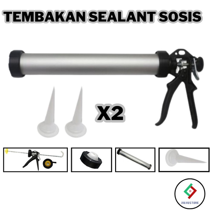 

SILICONE SEALANT SAUSAGE GUN TEMBAKAN SEALANT SOSIS GUN SEALANT ALUMUNIUM