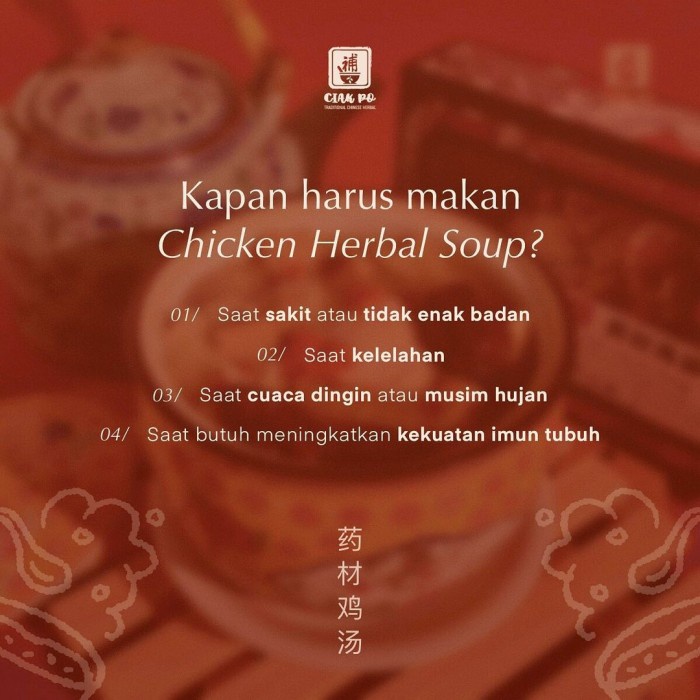 

Ciakpo Tim Ayam Obat Chicken Herbal Soup (Yao Cai Ji Tang)