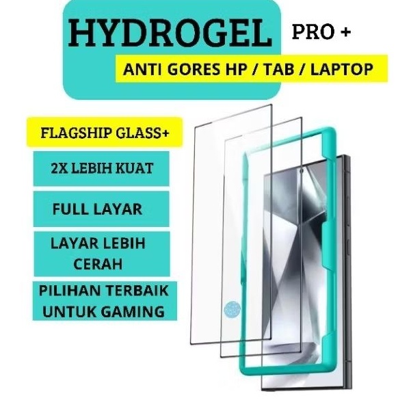Flagship Hydrogel Pro+ Ready Semua Tipe HP