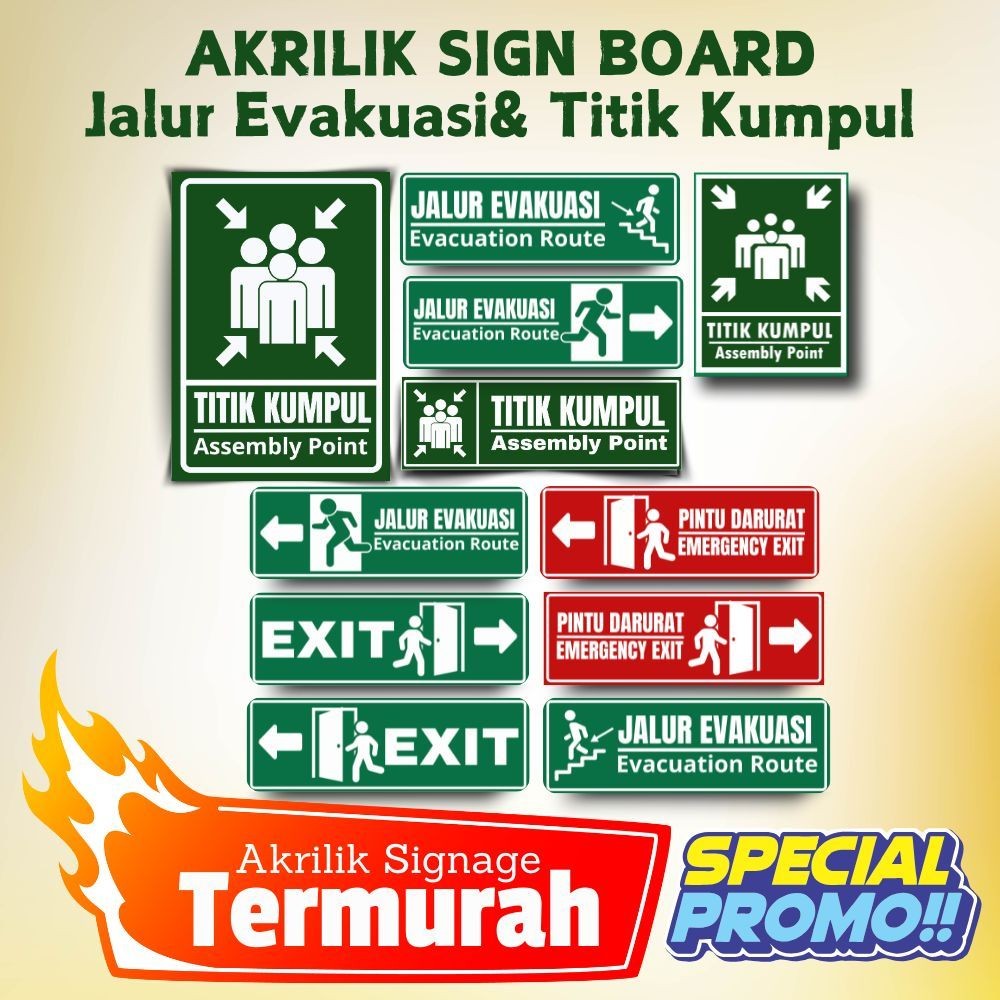 

UM1 Akrilik Sn Board - Jalur Evakuasi/Titik Kumpul/Emergency Exit
