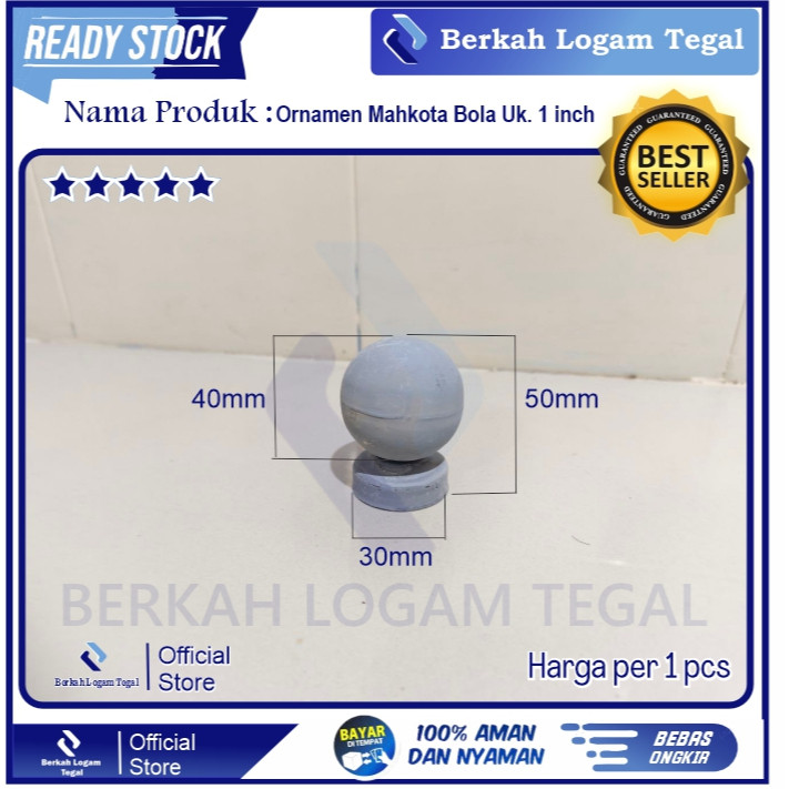 Mahkota Bola 1 Inch Tutup Pipa Ornamen Aksesoris Pagar Besi Berkualitas