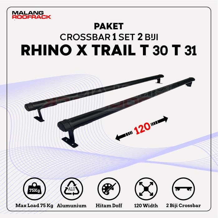 PREMIUM Crossbar X-Trail Alumunium Rhino 1 set + Bracket For Xtrail T30 T31
