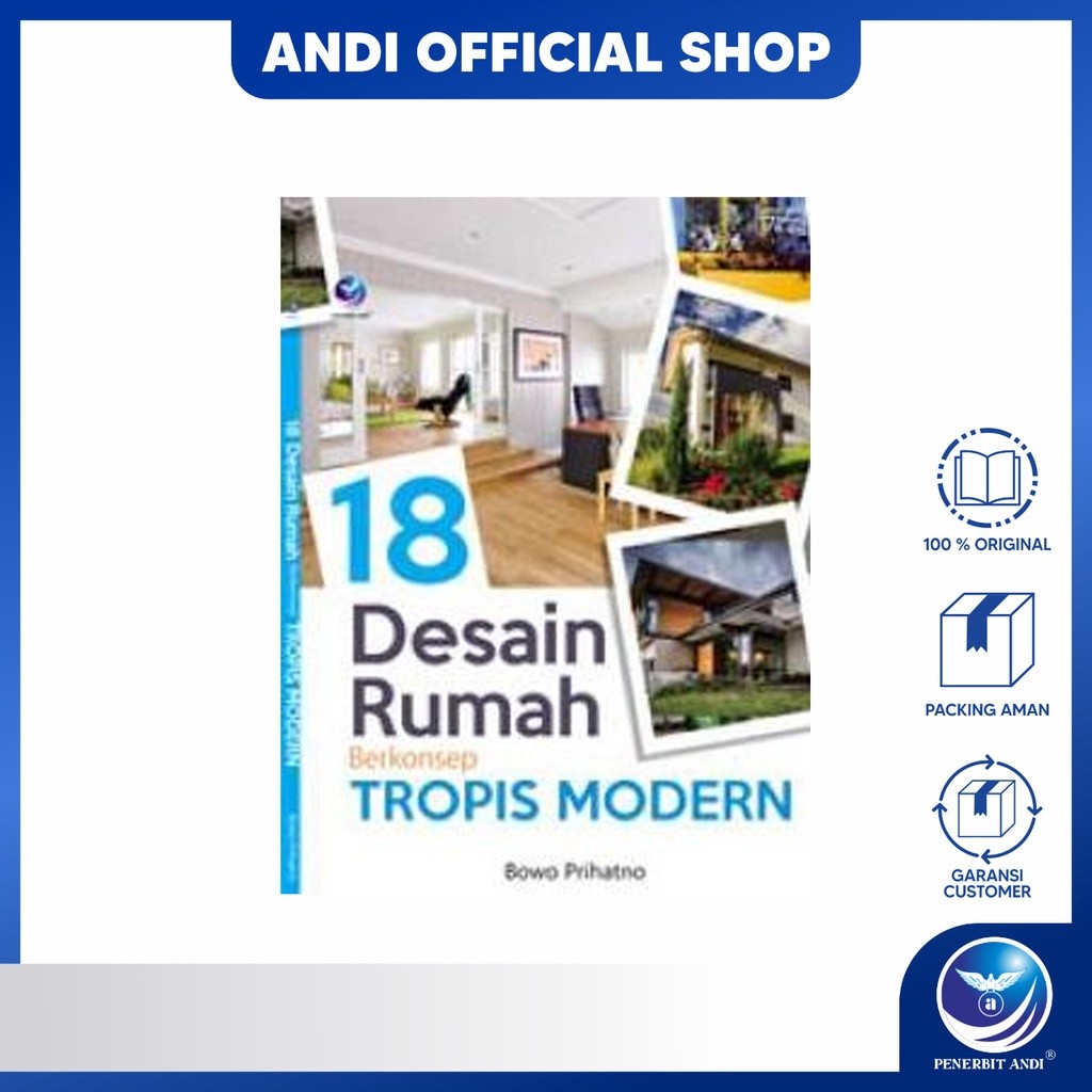 Penerbit Andi - Buku 18 Desain Rumah Berkonsep Tropis Modern