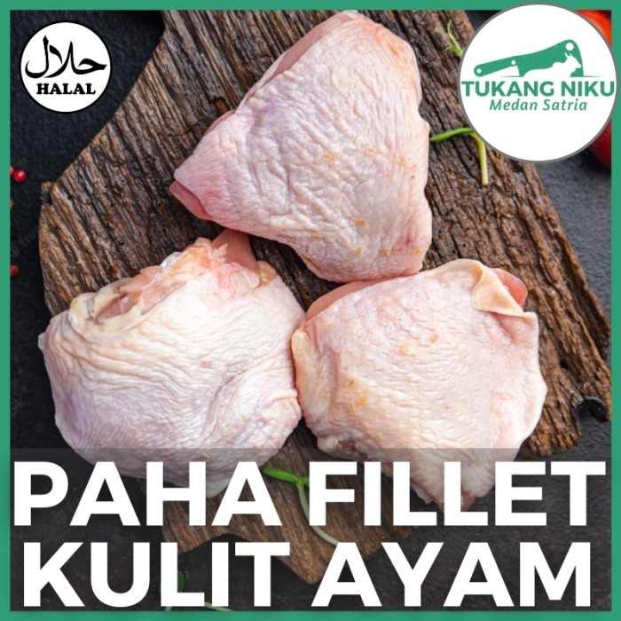 

BeliSkrg,KirimHariini- PAHA FILLET AYAM KULIT - DAGING TANPA TULANG SEGAR FROZEN BONELESS KG