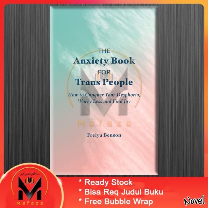 

Most Gifted_versi Eng/Indo_*The Anxiety Book for Trans People - Freiya Benson