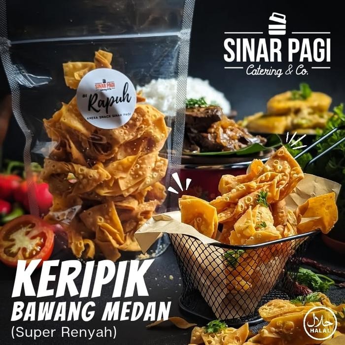 

PastikanTerjaminMutunya- Keripik Bawang Medan