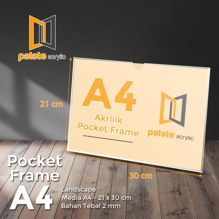 

ACRYLIC POCKET FRAME / AKRILIK THICKER / AKRILIK POCKET A4 2MM