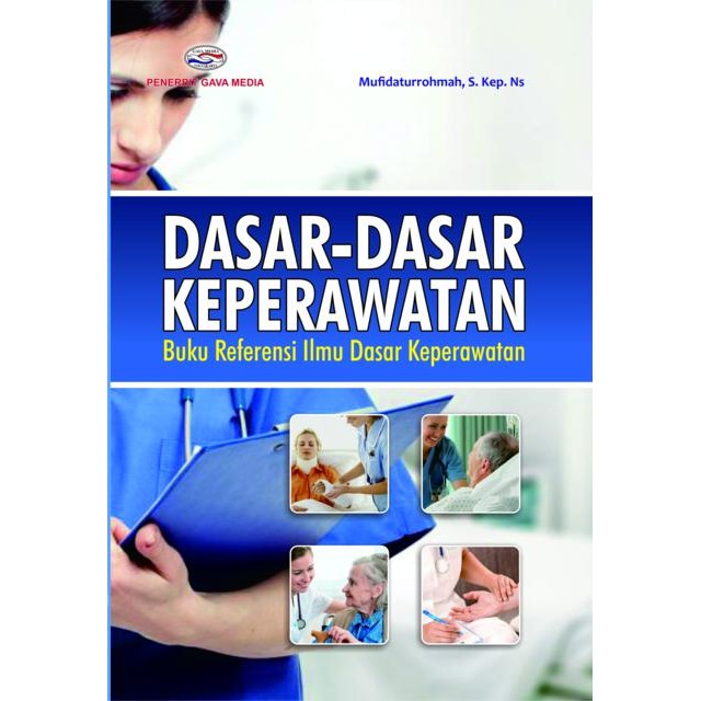 Dasar-Dasar Keperawatan