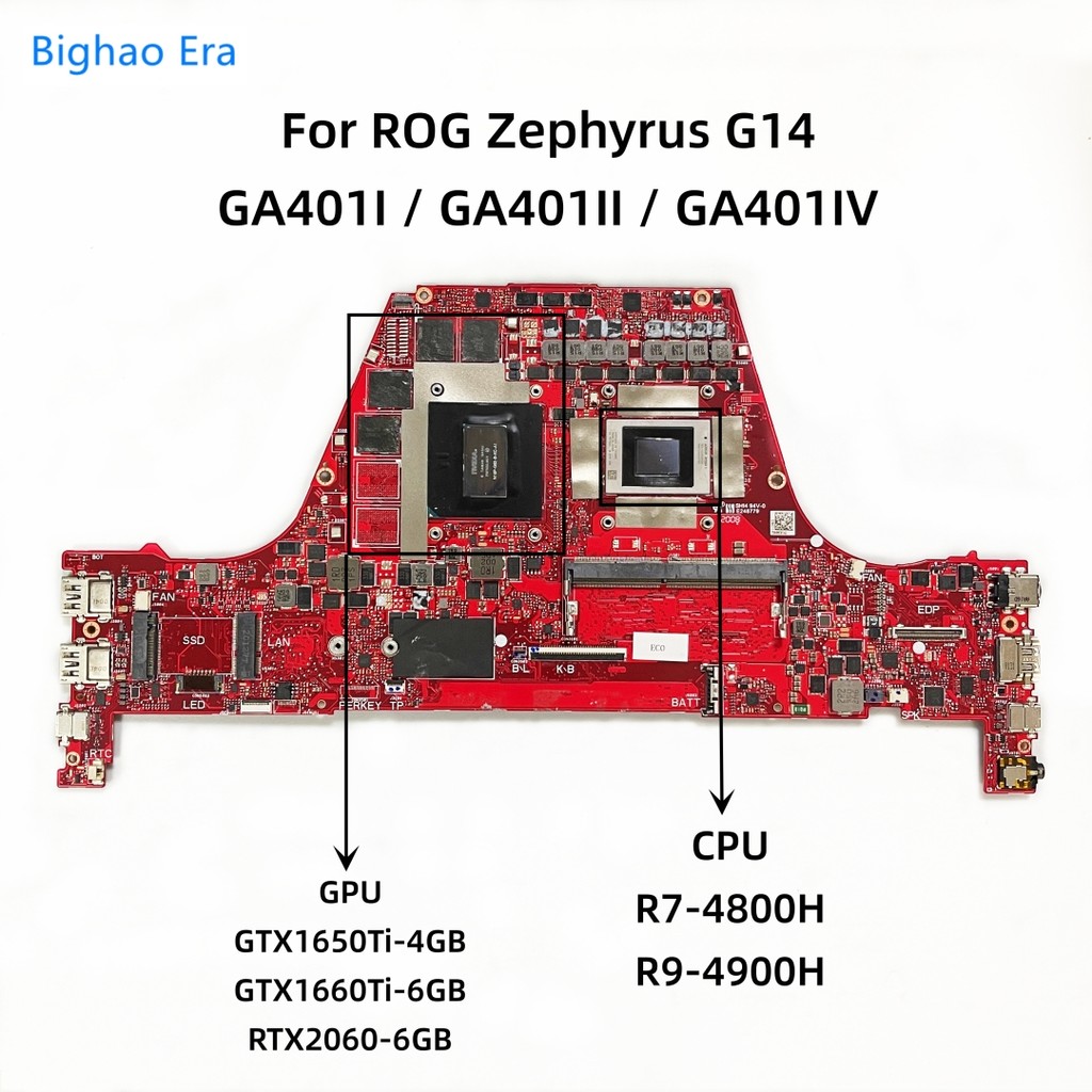 For ROG Zephyrus G14 GA401I GA401II GA401IV Laptop Motherboard With R7-4800H R9-4900H CPU GTX1650/16