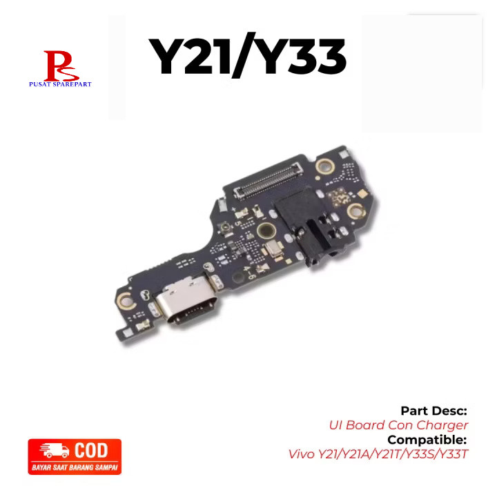 PAPAN CAS VIVO Y21 | VIVO Y21A | VIVO Y21T | VIVO Y33S | VIVO Y33T | KONEKTOR CAS HP | PAPAN PCB | P