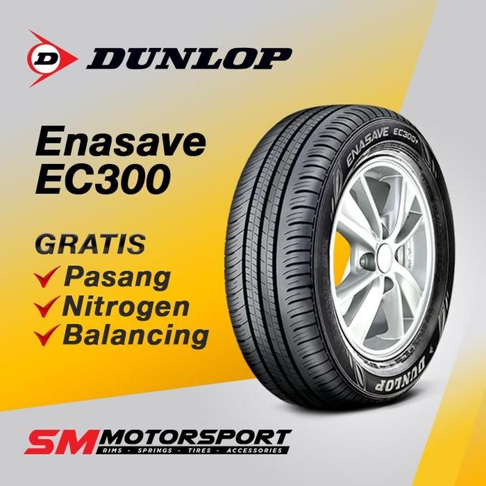 Ban Mobil Livina Xpander Veloz Dunlop Enasave Ec300 185 65 15 R15